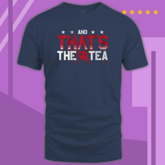 And That's The Tea Alex Morgan shirt